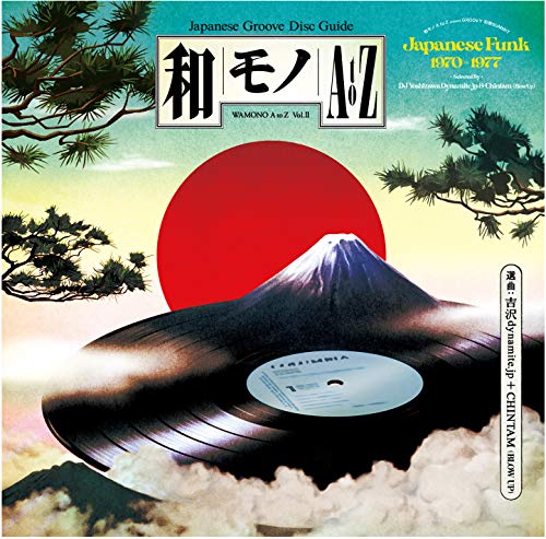 Wamono a to Z Vol. II - Japanese Funk 1970-1977 von FAMILY$ 180G