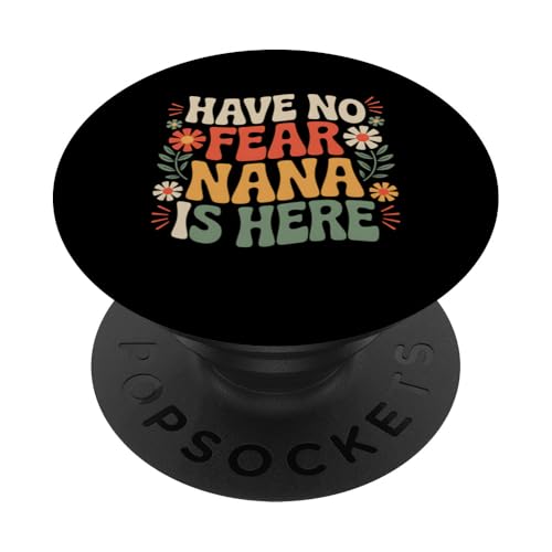 Nana Is Here Lustiges Geschenk für Großmutter für Enkelkinder PopSockets Klebender PopGrip Nana Is Here Lustiges Geschenk für Großmutter für Enkelkinder PopSockets Klebender PopGrip von FAMILY 365
