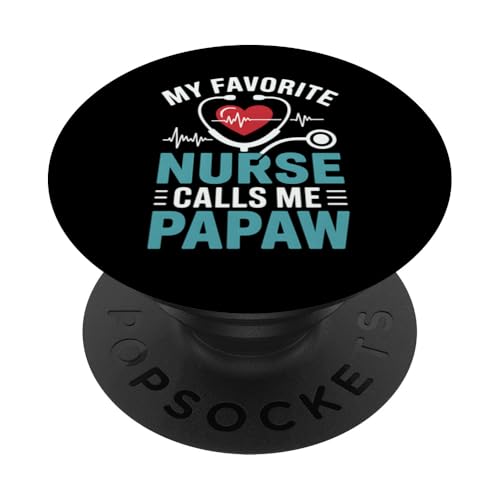 Nurse Papaw Favorite Nurse Calls Me Papaw Stethoskop PopSockets Klebender PopGrip Nurse Papaw Favorite Nurse Calls Me Papaw Stethoskop PopSockets Klebender PopGrip von FAMILY 365