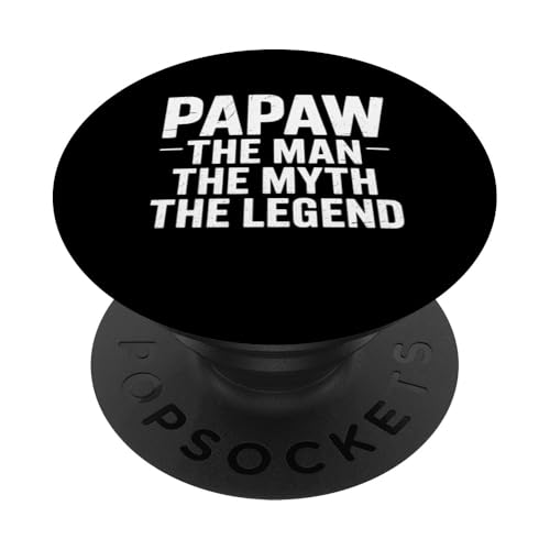 Papaw Man The Myth The Legend Lustiges Papaw Geschenk PopSockets Klebender PopGrip Papaw Man The Myth The Legend Lustiges Papaw Geschenk PopSockets Klebender PopGrip von FAMILY 365