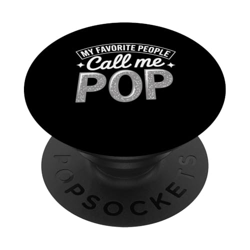 Pop Pop Geschenk Favorite People Call Me Pop Pop Vater PopSockets Klebender PopGrip Pop Pop Geschenk Favorite People Call Me Pop Pop Vater PopSockets Klebender PopGrip von FAMILY 365