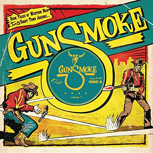 Gunsmoke 07 (Ltd.; 10inch) [Vinyl LP] von FAMILY$ STAG O LEE