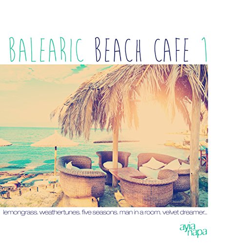 Balearic Beach Cafe Vol. 1 von FAMILY