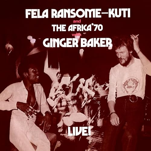 Fela With Ginger Baker Live (Remastered) von FAMILY