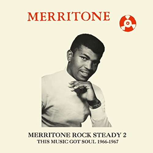 Merritone Rock Steady 2: This Music Got Soul (2lp) [Vinyl LP] von FAMILY