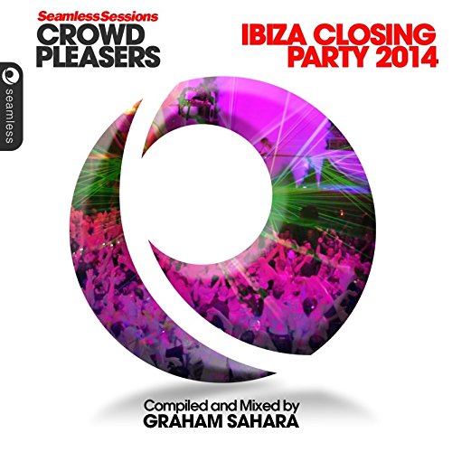 S.S. Crowd Pleasers - Ibiza Closing 2014 von FAMILY