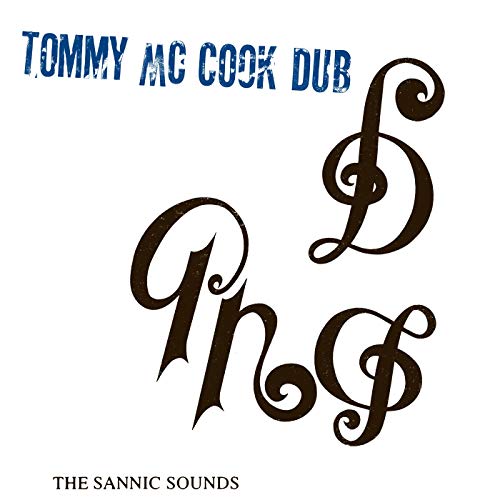 The Sannic Sounds of Tommy Mccook [Vinyl LP] von FAMILY