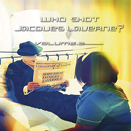 Who Shot Jacques Laverne Vol.2 von FAMILY