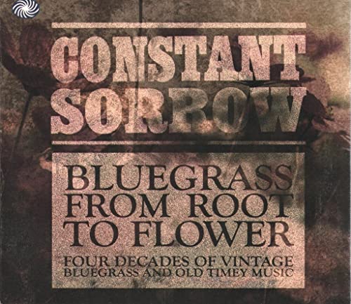 Constant Sorrow-Bluegrass from Root to von FANTASTIC VOYAGE