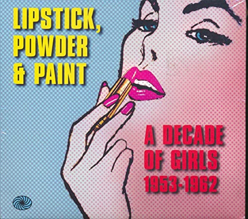 Lipstick (a Decade of Girls 1953-62) von FANTASTIC VOYAGE