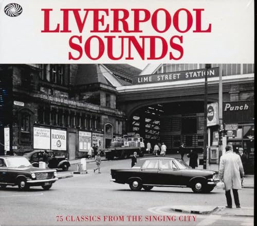 Liverpool Sounds (Classics from the Singing City) von FANTASTIC VOYAGE