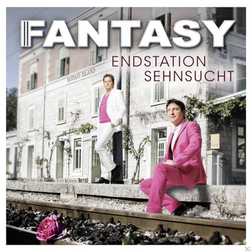 FANTASY Endstation Sehnsucht FANTASY Endstation Sehnsucht von FANTASY