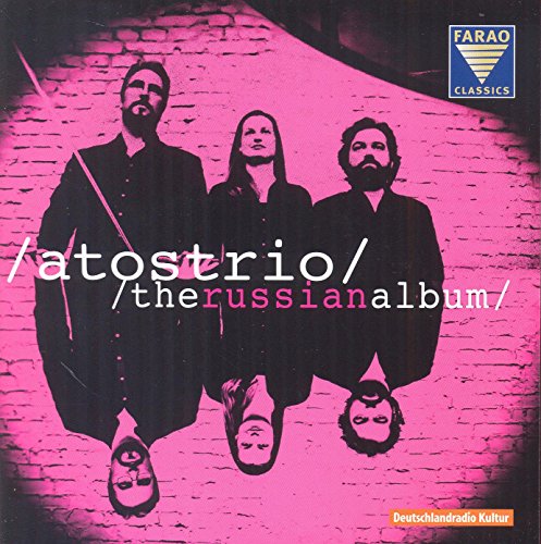 Atos Trio - The Russian Album - Rachmaninoff, Schostakowitsch, Arensky von FARAO CLASSICS