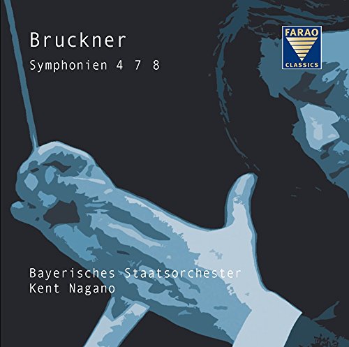 Bruckner Symphonien 4, 7, 8 von FARAO CLASSICS