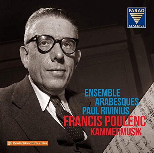 Francis Poulenc Kammermusik Francis Poulenc Kammermusik von FARAO CLASSICS