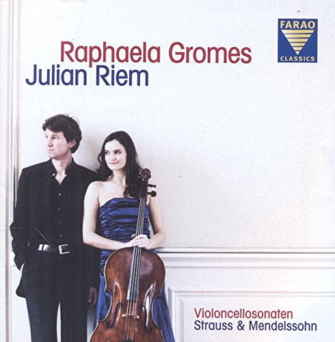 Violoncellosonaten - Strauss & Mendelssohn Violoncellosonaten - Strauss & Mendelssohn von FARAO CLASSICS