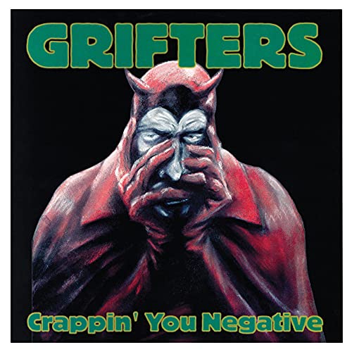 Crappin' You Negative [Vinyl LP] von FAT POSSUM-PIAS