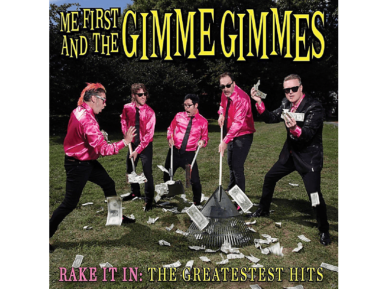 Me First And The Gimme Gimmes - Rake It In:The Greatestest Hits (CD) von FAT WRECK