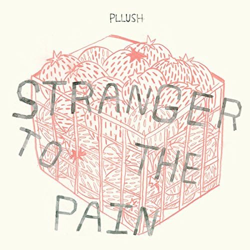 Pllush - Stranger To The Pain Pllush - Stranger To The Pain von FATHER/DAUGHTER