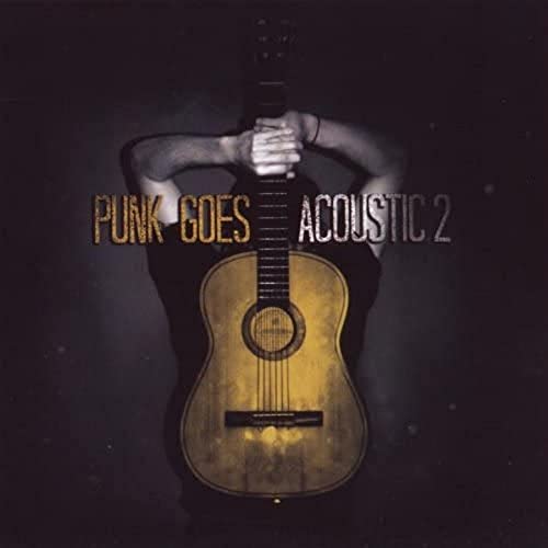 Punk Goes Acoustic 2 von FEARLESS