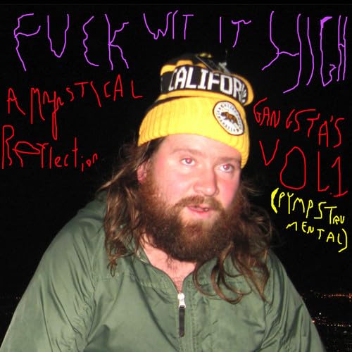 Fuck Wit It High: a Mystical G [Vinyl LP] von FEEDING TUBE REC