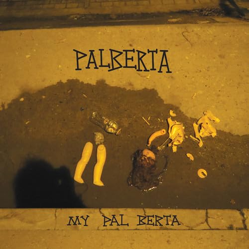 My Pal Berta [Vinyl LP] von FEEDING TUBE REC