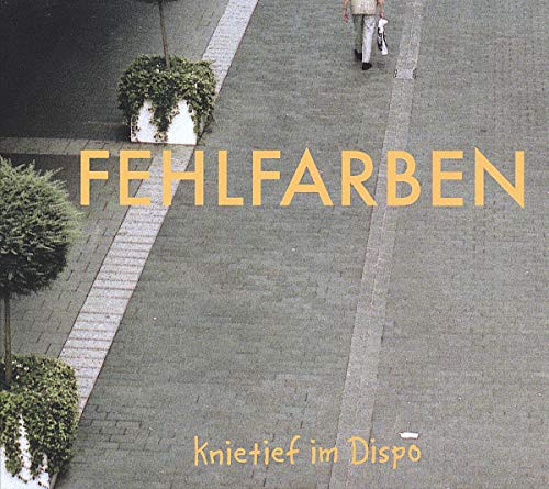 Knietief im Dispo (Deluxe Edition) von Tapete