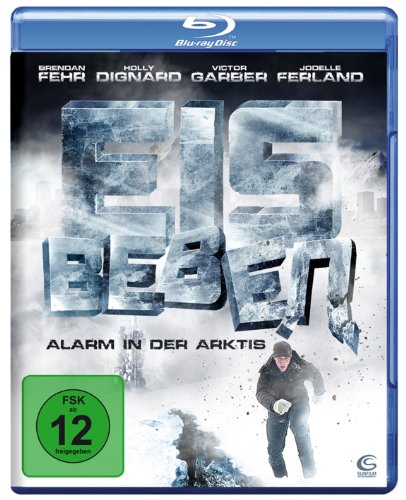 Eisbeben - Alarm in der Arktis [Blu-ray] von FEHR BRENDAN/FERLAND JODELLE