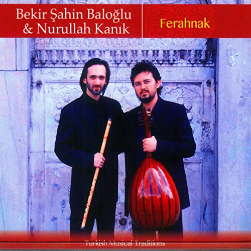 Ferahnak - Turkish Musicl Tradition von FELMAY