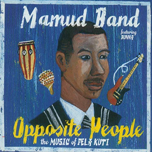 Opposite People-The Music Of Fela Kuti von FELMAY