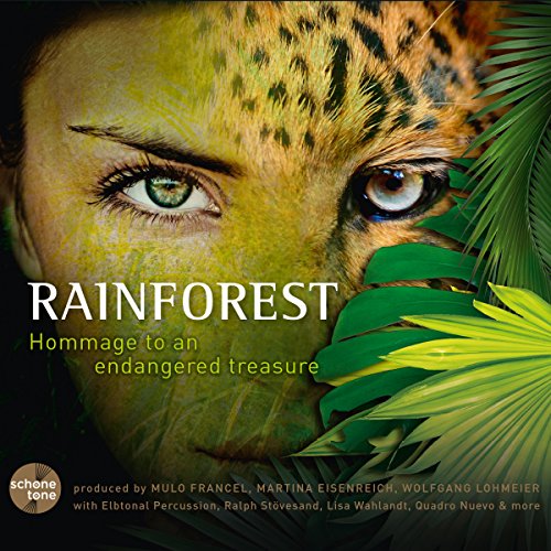 Rainforest-Hommage To An Endangered Treasure von FINE MUSIC