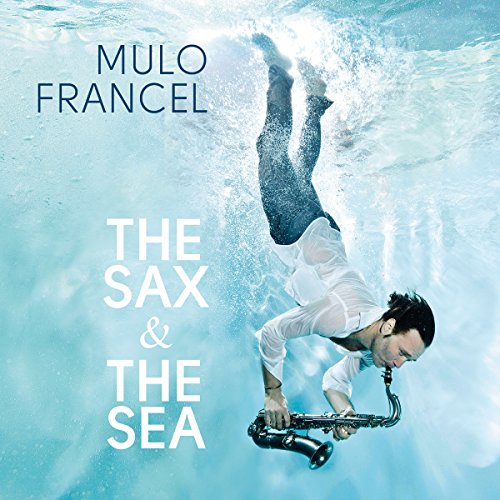 The Sax & the Sea von FINE MUSIC