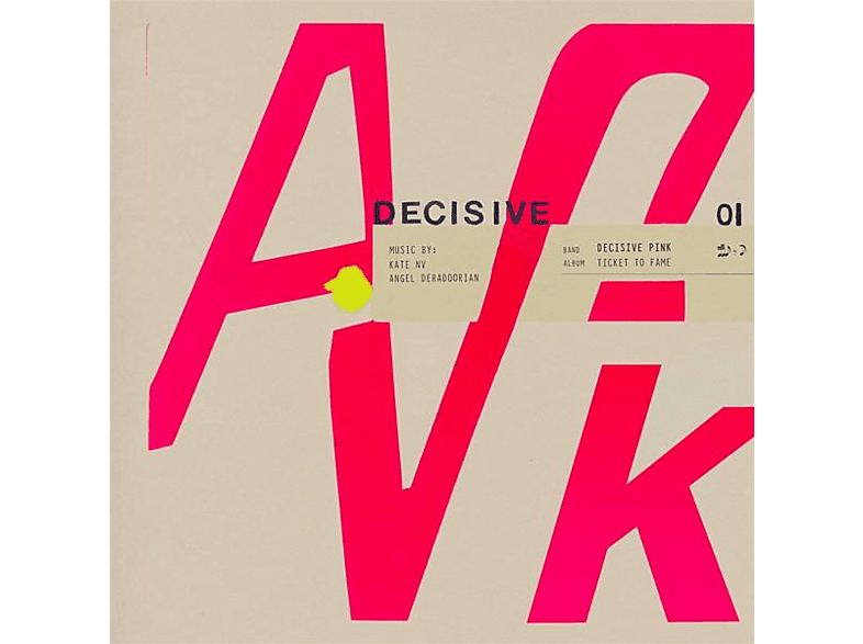 Decisive Pink - Ticket To Fame (Vinyl) von FIRE RECOR