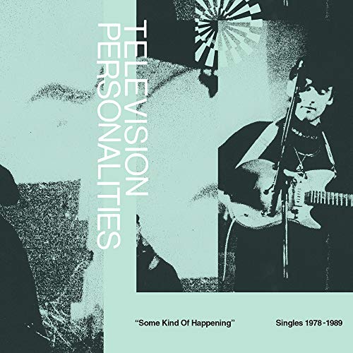 Some Kind of Happening: Singles 1978-1989 Some Kind of Happening: Singles 1978-1989 von FIRE