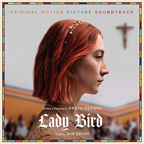 Lady Bird O.S.T. von FIRE SOUNDTRACKS