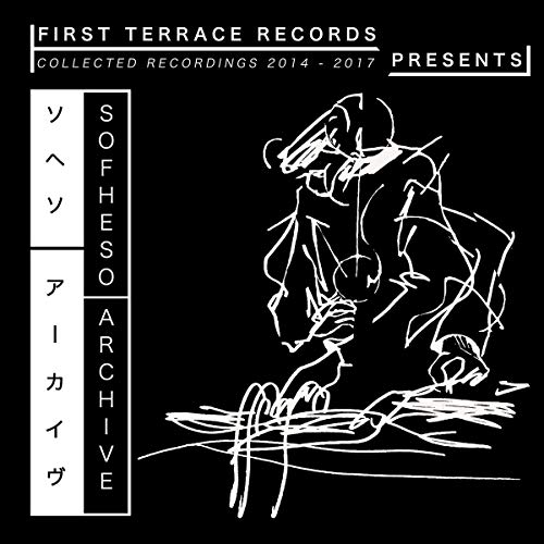 SOFHESO ARCHIVE [CASSETTE] [Musikkassette] von FIRST TERRACE