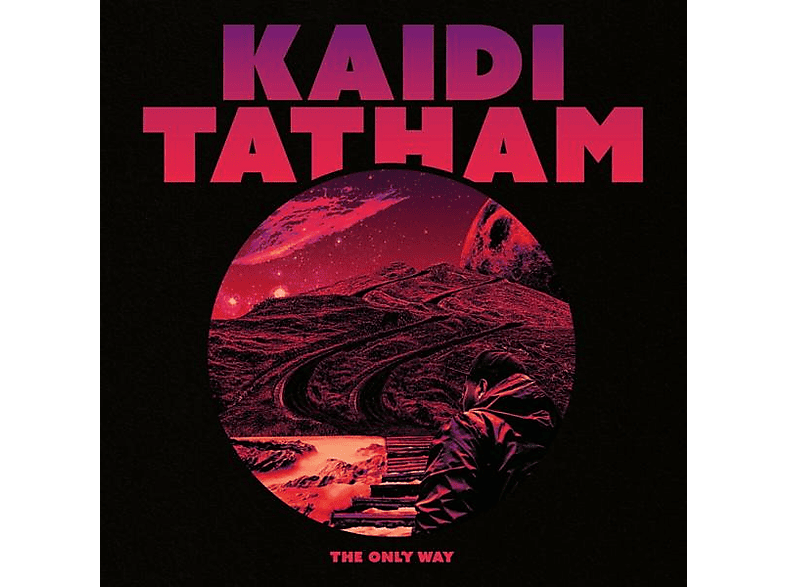 Kaidi Tatham - The Only Way (Vinyl) von FIRST WORD