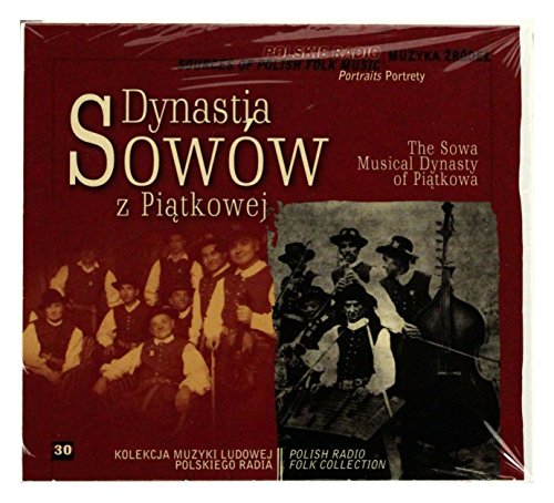Dynastia Sowów z Piątkowej. Muzyka Źródeł vol.30 Portrety (digipack) [CD] von FKJO