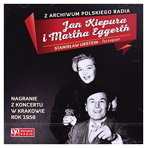 Jan Kiepura / Marta Eggerth: Koncert w Krakowie [CD] von FKJO