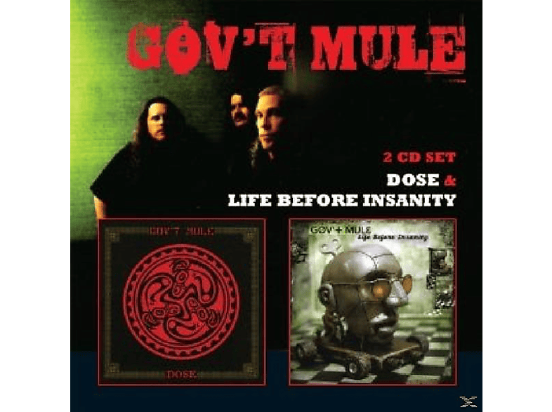 Gov't Mule - Dose / Life Before Insanity (CD) von FLOATING W