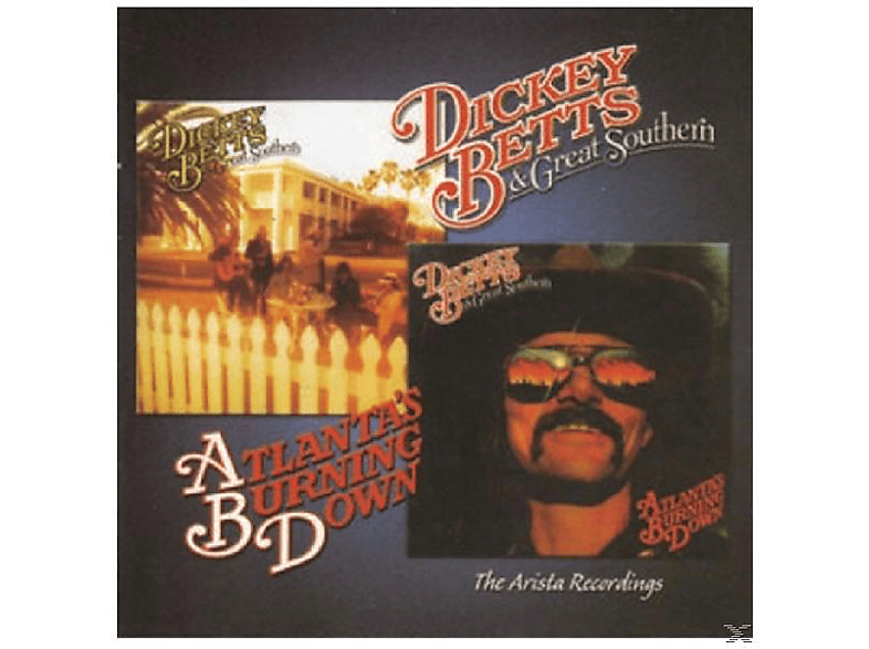 Great Sou, Dickey Betts - ARISTA RECORDINGS ATLANTA S BURNING DOWN (CD) von FLOATING W
