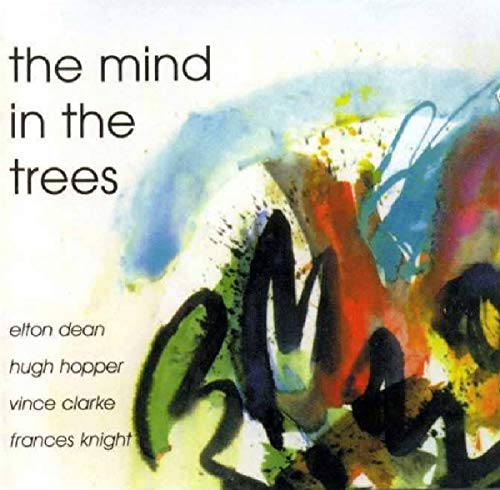 The Mind In The Trees von FLOATING WORLD