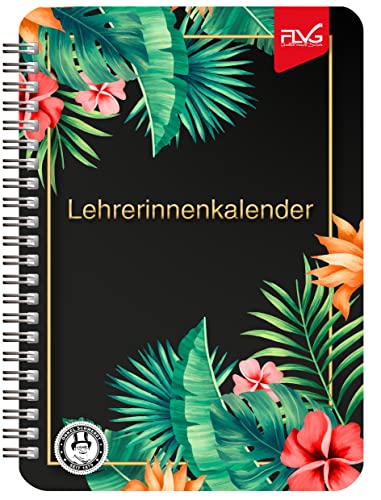 FLVG A5 Lehrerinnenkalender 2024/2025 Lehrer Kalender A5 Blume schwarz Onkel Schwerdt von FLVG