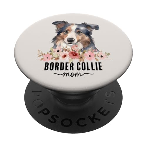 Border Collie Mom Floral Dog Lover Cute Pet Owner PopSockets Klebender PopGrip von FLoral Paws & Breeds Decor
