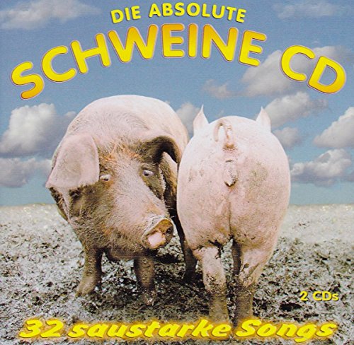Die Absolute Schweine CD Die Absolute Schweine CD von FNM