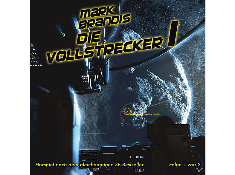 Mark Brandis - 11: Die Vollstrecker (Teil 1 Von 2) (CD) von FOLGENREIC