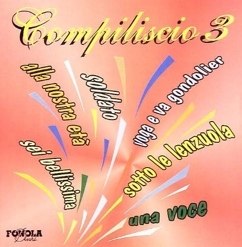 Compiliscio Vol.3 von FONOLA DISCHI