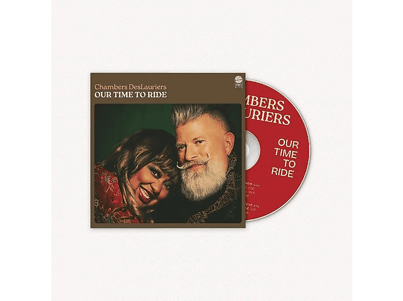 Chambers Deslaurier - OUR TIME TO RIDE (CD) von FORTY BELOW RECORDS