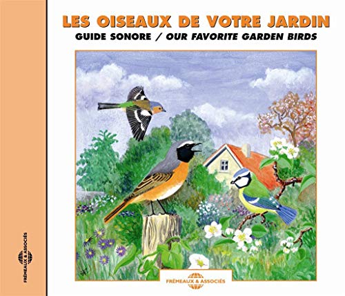 Our Favorite Garden Birds Our Favorite Garden Birds von FREMEAUX