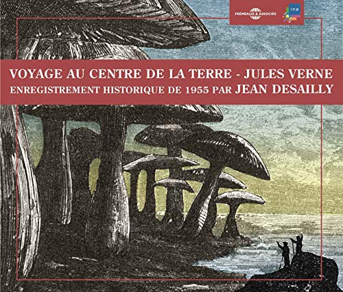 Voyage au Centre de la Terre-par Jean von FREMEAUX